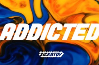 POWER PLAY: SICKOTOY feat. Minelli – Addicted